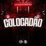 Colocadão (Explicit)