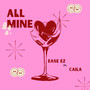 All Mine (Explicit)