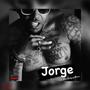 Jorge (Explicit)