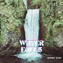 WATERFALLS (Explicit)