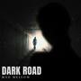 Dark Road