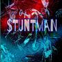 STUNTMAN (Explicit)