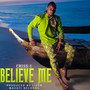 Believe mi