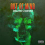 Out of Mind (Explicit)