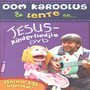 Oom Karoolus & Lente Se Jesus - Kinderliedjies