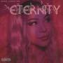 Eternity (Explicit)