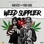 Weed Supplier (Explicit)