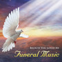 Because You Loved Me - Funeral Music