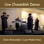 Live Chassidish Dance (Live)