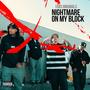 Nightmare On My Block (feat. 3rdThaLoc & Wa$koDaTroopa) [Explicit]