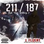 211/187 the Lick Tape Robbery 5 (Explicit)