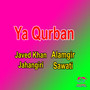 Ya Qurban