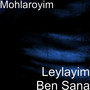 Leylayim Ben Sana