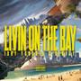 Livin on the bay (feat. Renvzy) [Explicit]