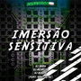 IMERSÃO SENSITIVA (Acoustic) [Explicit]