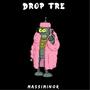 DROP TRE (Explicit)