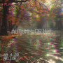 Autumn Drift