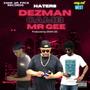 Haters (feat. Mr Gee & CSM) [Explicit]