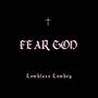 Fear God (Explicit)