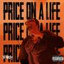 Price On A Life (Explicit)