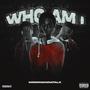 Who Am I (Explicit)