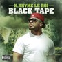 Black Tape (Explicit)