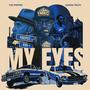 MY EYES (Explicit)