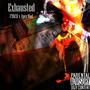 Exhausted (feat. FXNCH) [Explicit]