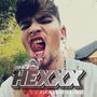 HEXXX (feat. XXXAVIER & Bennessyy) [Explicit]