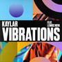 Vibrations (feat. Lennox Nova)