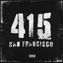 Standouts 415 Remix (Explicit)