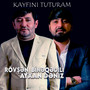 Kayfını Tuturam