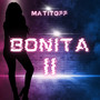 Bonita II (Explicit)