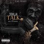 Soulja Talk Vol.1 Bac 2 Da Basics (Explicit)