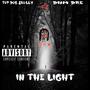 In The Light (feat. Top Dog Skully) [Explicit]