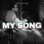 My Song (Live Version)