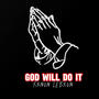 God Will Do It