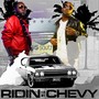 Ridin in My Chevy (Explicit)