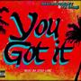 You Got It (feat. WestsideSmiley) [Explicit]