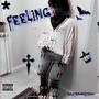 Feeling (Explicit)