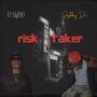 Risk taker (feat. Doughboy Dre) [Explicit]