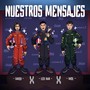 Nuestros Mensajes (Explicit)