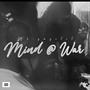 Mind At War (Explicit)