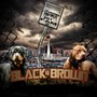 Black and Brown (feat. Johnny Boy Aka Mr Las Vegas, Osis, Staxx Doe, Temps, Sin Citizen, Pg, Dieverse90, Spook Gee, Nero Fuentes, Illaha G & Eiz Red) [Explicit]