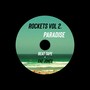 Rockets, Vol. 2 (Paradise)