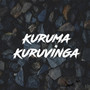 Kuruma Kuruvinga (Unplugged)