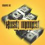 Kush Money (Explicit)