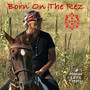 Born On The Rez