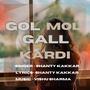 GOL MOL GALL KARDI