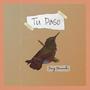 Tu Paso (The Pace)